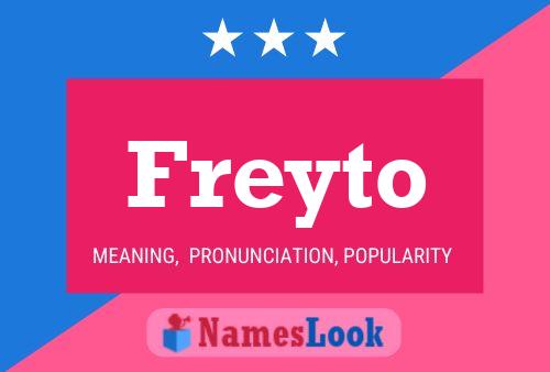 Freyto Name Poster