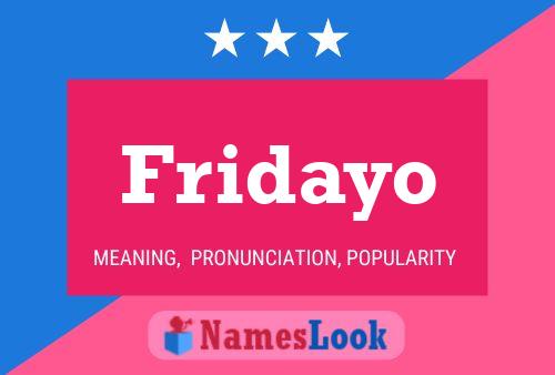 Fridayo Name Poster