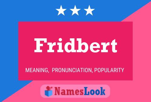 Fridbert Name Poster