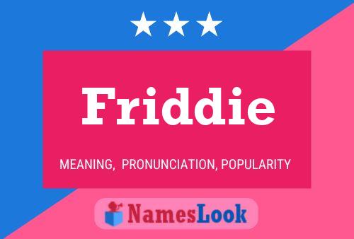 Friddie Name Poster