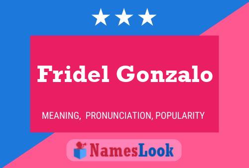 Fridel Gonzalo Name Poster