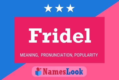 Fridel Name Poster