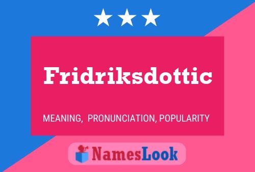 Fridriksdottic Name Poster