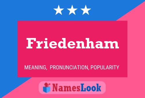 Friedenham Name Poster