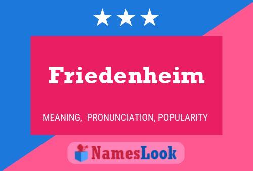 Friedenheim Name Poster