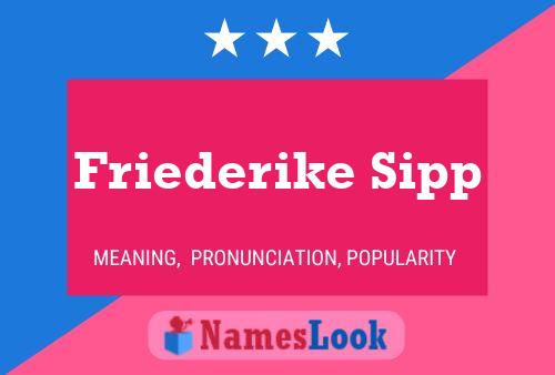 Friederike Sipp Name Poster