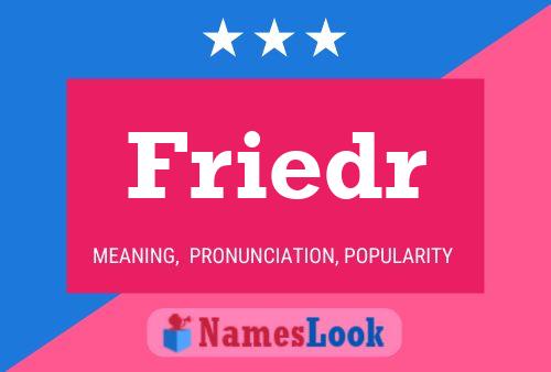 Friedr Name Poster