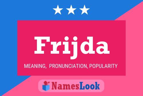 Frijda Name Poster