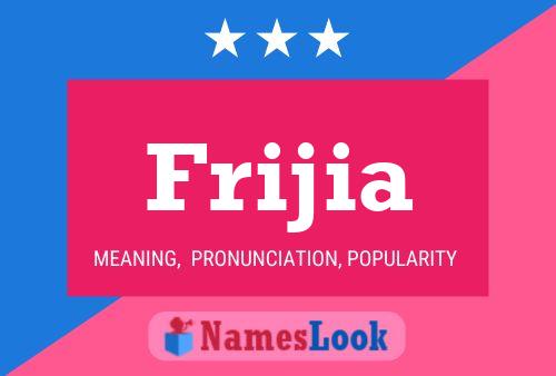 Frijia Name Poster