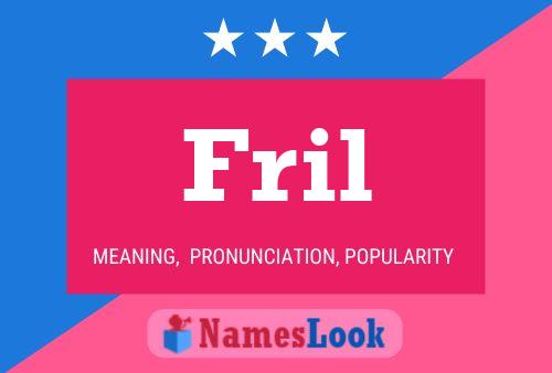 Fril Name Poster