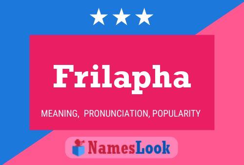 Frilapha Name Poster