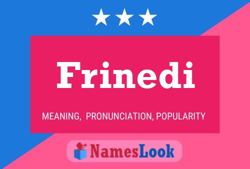 Frinedi Name Poster