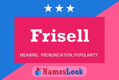 Frisell Name Poster