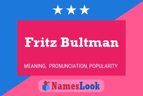 Fritz Bultman Name Poster