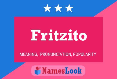 Fritzito Name Poster