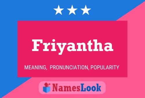 Friyantha Name Poster