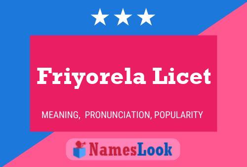 Friyorela Licet Name Poster