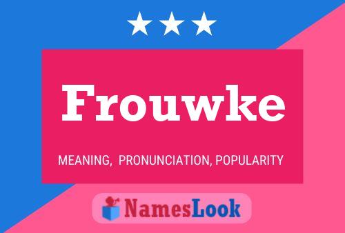 Frouwke Name Poster