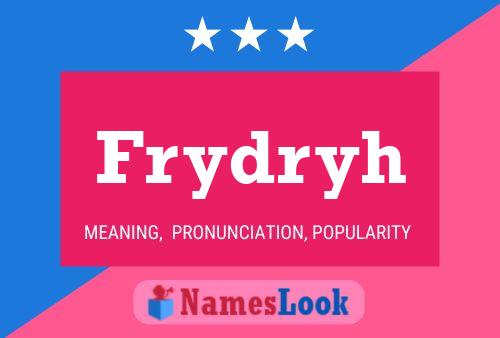 Frydryh Name Poster