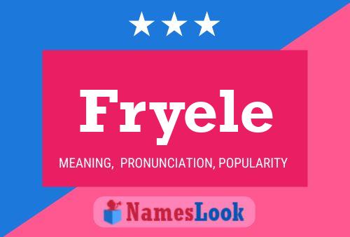 Fryele Name Poster