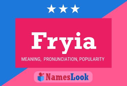 Fryia Name Poster