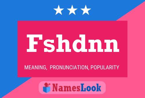 Fshdnn Name Poster