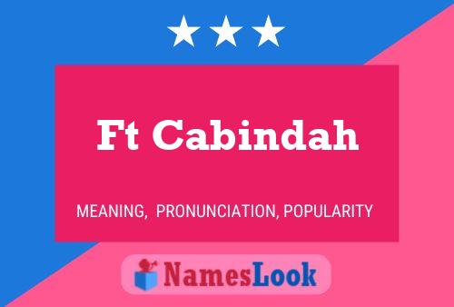 Ft Cabindah Name Poster