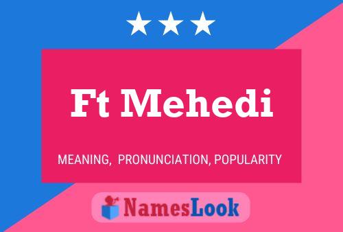 Ft Mehedi Name Poster