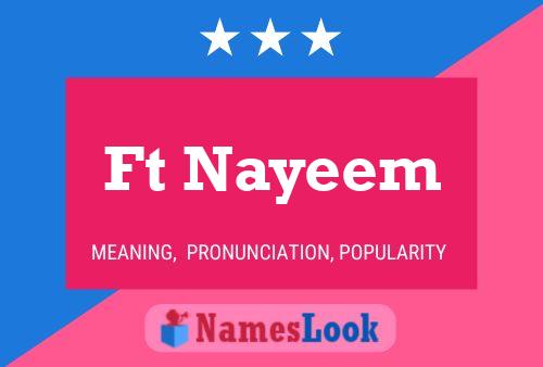 Ft Nayeem Name Poster