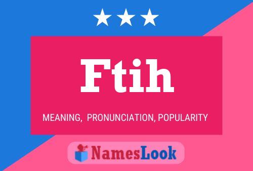 Ftih Name Poster