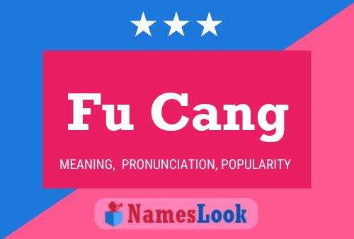 Fu Cang Name Poster