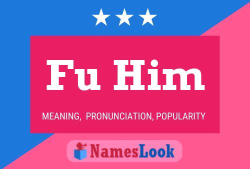 Fu Him Name Poster