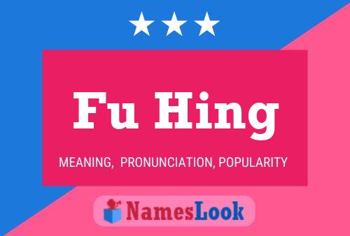 Fu Hing Name Poster