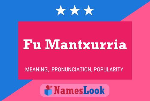 Fu Mantxurria Name Poster