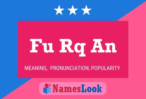 Fu Rq An Name Poster