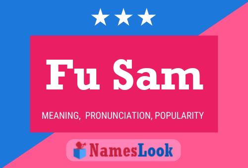 Fu Sam Name Poster