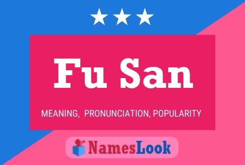 Fu San Name Poster