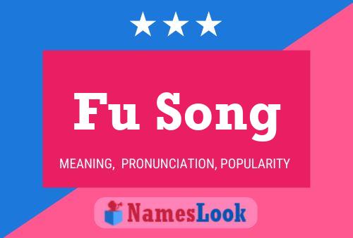 Fu Song Name Poster