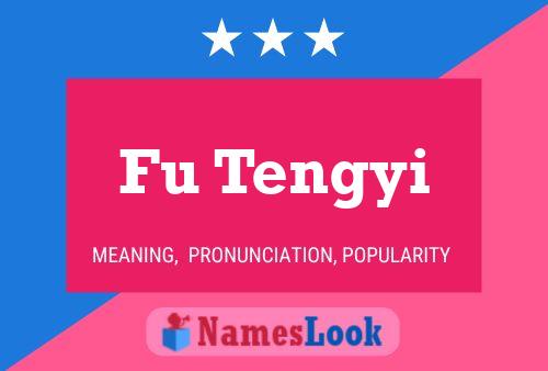 Fu Tengyi Name Poster