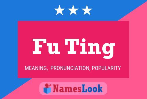 Fu Ting Name Poster