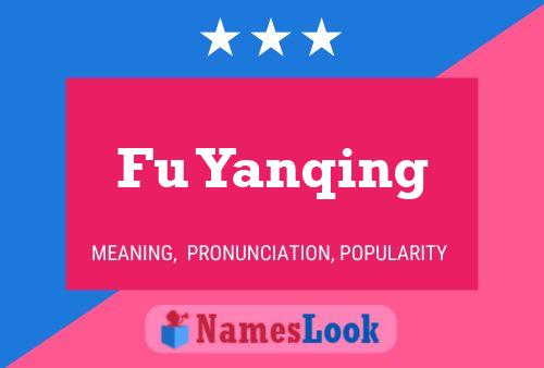 Fu Yanqing Name Poster