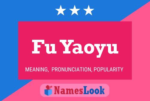 Fu Yaoyu Name Poster