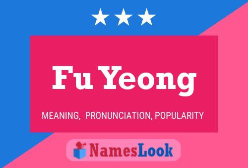 Fu Yeong Name Poster