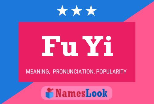 Fu Yi Name Poster