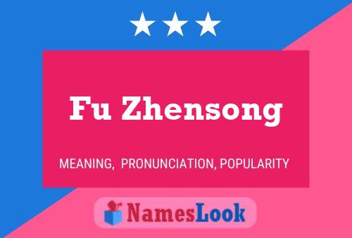 Fu Zhensong Name Poster