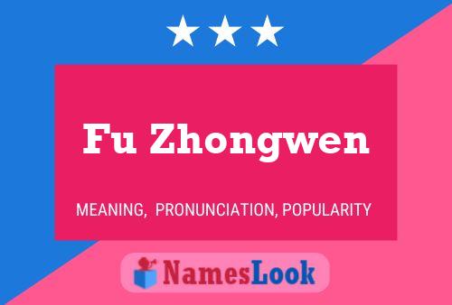 Fu Zhongwen Name Poster