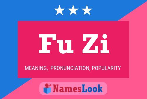 Fu Zi Name Poster