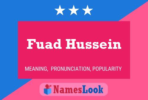 Fuad Hussein Name Poster