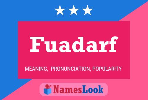 Fuadarf Name Poster