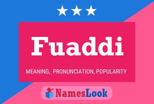 Fuaddi Name Poster